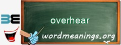 WordMeaning blackboard for overhear